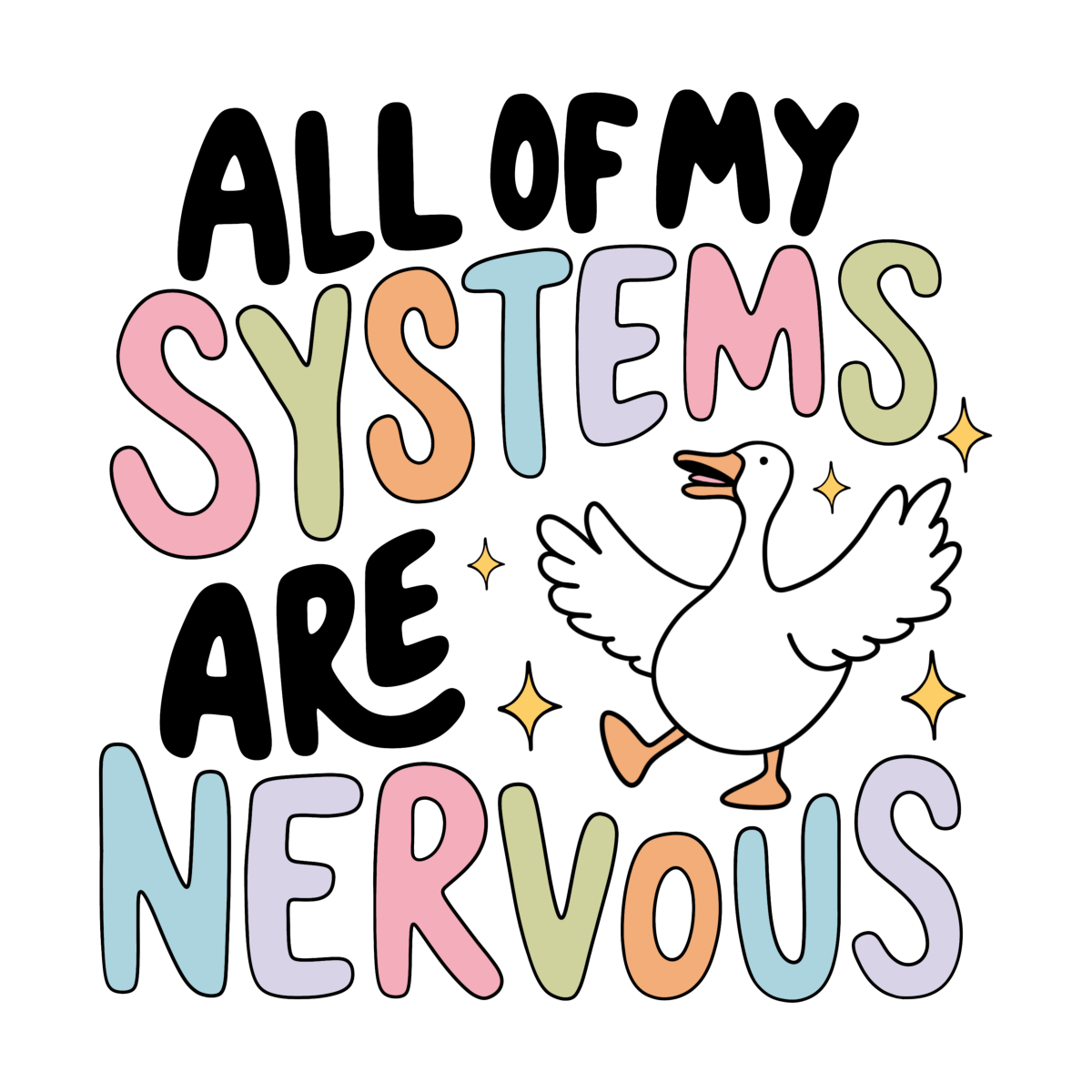 All Of My Systems Are Nervous Graphic Tee - FINAL SALE